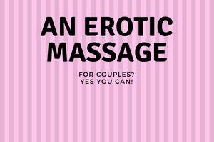 An erotic massage for couples in London